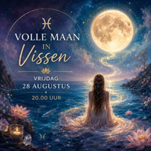 Volle Maan in Vissen – Lichtcirkel van onvoorwaardelijke liefde